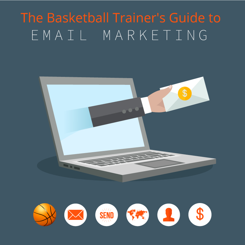 Basketball Trainer's Guide to Email Marketing